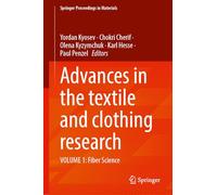 Advances in the textile and clothing research: VOLUME 1: Fiber Science