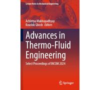 Advances in Thermo-Fluid Engineering: Select Proceedings of INCOM 2024