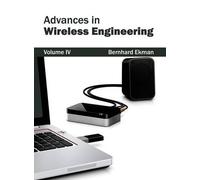 Advances in Wireless Engineering: Volume IV (Copertina rigida)