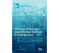 Advances of Accurate Quantification Methods in Food Analysis (Copertina rigida)