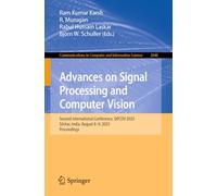 Advances on Signal Processing and Computer Vision: Second International Conference, SIPCOV 2025, Silchar, India, August 8-9, 2025, Proceedings