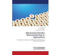 Advancing Gender Mainstreaming in Agriculture: Strategies for Empowering Women and Enhancing Agricultural Systems