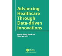 Advancing Healthcare through Data-driven Innovations