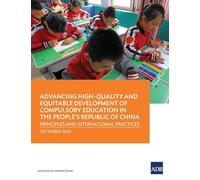 Advancing High-Quality and Equitable Development of Compulsory Education in the People's Republic of China: Principles and International Practices