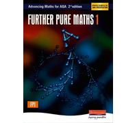 Advancing Maths for AQA: Further Pure 1 2nd Edition (FP1) (Tascabile)