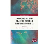 Advancing Military Practice through Military Humanities