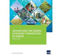 Advancing the Green Economy Transition in ASEAN