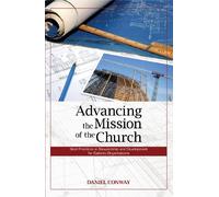 Advancing the Mission of the Church: Best Practices in Stewardship and Development for Catholic Organizations