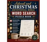 Advent and Christmas Devotional Bible Word Search Puzzle Book, for Teens, Adults &Seniors.: 100 Scripture-Based Word Finds for the Christmas Season | ... Christian Holiday Gift | Solutions Included