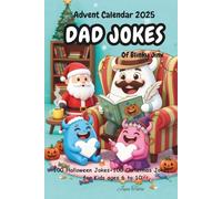 Advent Calendar 2025 : Dad Jokes Of Blinky Jinx: 100 Halloween Jokes + 100 Christmas Jokes for Kids ages 6 to 10 | Kids Holiday Gifts