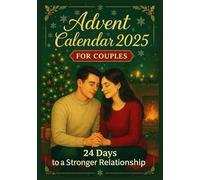 Advent Calendar 2025 For Couples: 24 Days to a Stronger Relationship