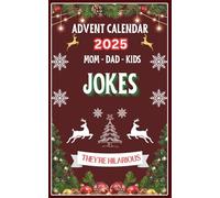 Advent Calendar 2025: Mini Jokes Book, 25 Days of Festive Fun for Mom, Dad, and Kids | Family-Friendly Humor, 5 x 8 inches, Over 375 Brand New Jokes | Great Gift for Men, Women, and Children