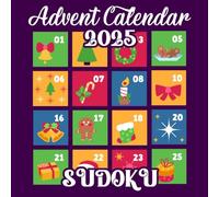 Advent Calendar 2025 Sudoku: Christmas Countdown Puzzle Book with 129 Holiday Brain Games: Two Daily Sudoku Challenges for Kids, Teens, and Adults | Festive Holiday Activity Book for December Fun