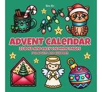 Advent Calendar: 25 Bold and Easy Coloring Pages for Adults and Children