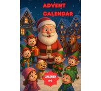 Advent calendar: 25 Christmas stories for children, a magical way to wait for Christmas together as a family, a special gift for your children