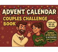 Advent Calendar- Couples Challenge Book: 24 Days, 2 Players, 1 Winner (Screen-Free), Bonus After Party