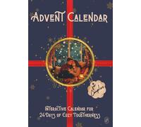 Advent Calendar for Couples: 24 Days of Love, Togetherness, and Unforgettable Moments During the Holiday Season