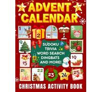 Advent Calendar Puzzle Activity Book: 25 Days of Christmas Countdown with Brain Games, Crossword, Sudoku, Word Search, Maze and More for Teens, Adults and Seniors