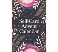 Advent Calendar: Self-Care Journal: Christmas Stocking Fillers 2025 for Kids, Teenagers and Adults