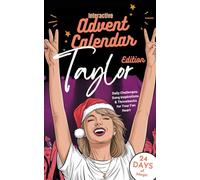 Advent Calendar: Taylor Edition - 24 Days of Magic | Daily Challenges, Song Inspirations & Throwbacks for Your Fan Heart
