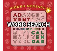 Advent Calendar | Word Search Coloring Book with Hidden Message: 24 Christmas Puzzles for Kids, Teens and Adults, Large Print