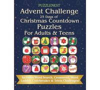 Advent Challenge 25 Days of Christmas Countdown Puzzles for Adults & Teens: A Challenging Holiday Activity Book Filled With Engaging Festive Brain Games