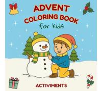 Advent coloring book: One page each day until Christmas