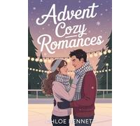 Advent Cozy Romances: 24 Romantic Christmas Tales for a Magical December