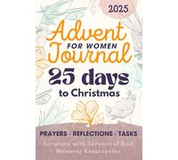 Advent Journal For Women | 25 Days To Christmas: Prayers · Reflections · Tasks | Scripture with Servant of God Venance Katarzyniec - A Companion for ... Devotional and Bible Reflection for Catholics