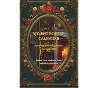 Advent Poetry Calendar: 24 Windows of Lights, Verse and Wonder