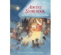 Advent Storybook: 24 Stories to Share Before Christmas