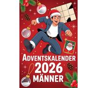 Adventskalender 2026 Männer: Sudoku Rätsel-Weihnachtskalender: Knifflige Zahlenrätsel, Denksport und Lösungen für entspannte Adventsabende
