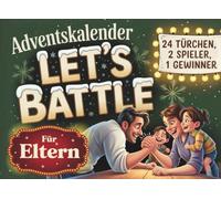 Adventskalender: Das große Advents-Duell für Eltern - Let’s Battle | 24 Tage voller Rätsel, Challenges und Spiele | Beliebtes Geschenk für Frauen und Männer