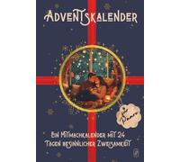 Adventskalender für Paare: 24 Tage voller Liebe, Nähe und unvergesslicher Momente in der Vorweihnachtszeit