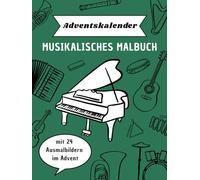Adventskalender - musikalisches Malbuch