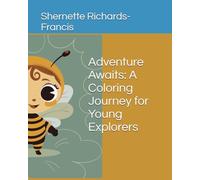 Adventure Awaits: A Coloring Journey for Young Explorers