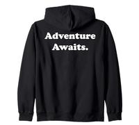 Adventure Awaits Exploration Journey Freedom Felpa con Cappuccio