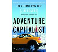 Adventure Capitalist: The Ultimate Road Trip [Lingua Inglese]-Rogers, Jim-Copert