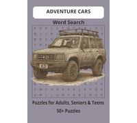 Adventure Cars / SUV Word Search Puzzle Book: Word Searches, Easy to Read, About Adventure Cars / SUV, Adventure SUV Riding, Offroad Cars Adventure, ... 50+ Puzzles,… Gift for Vacation, Holiday