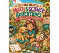 Adventure Club Math & Science Adventures: A Kindergarten Activity Workbook with Early Math, Science Skills, Coloring Pages, and Fun Learning Activities