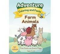 Adventure Coloring and Facts: Farm Animals