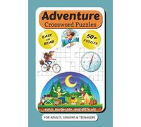 Adventure Crossword Puzzles: Crossword Puzzles with Easy to Read Print about Adventure, Camping, Outdoors, Wildlife, and more | 6x9 inches, 120 pages ... Gift for Vacations, Holidays, and Relaxation