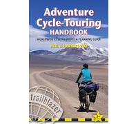 Adventure Cycle-Touring Handbook [Lingua Inglese]