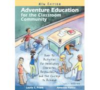 Adventure Education for the Classroom Community