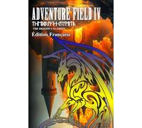 Adventure Field 4 - The Dragon Calamity - Édition Française