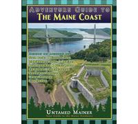 Adventure Guide to the Maine Coast