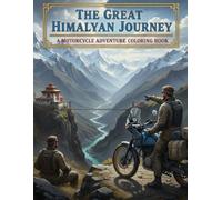 Adventure Himalayas Motorcycle Coloring Book