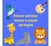 Adventure in color: Animal names in Spanish and English