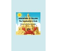 Adventure is Calling: The Sandcastles crab