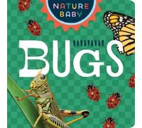 Adventure Publications Nature Baby: Bugs & Insects (Libro di cartone)